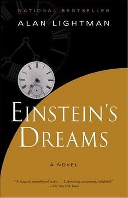 Lightman, Alan (FI) Einstein's Dreams (TP)