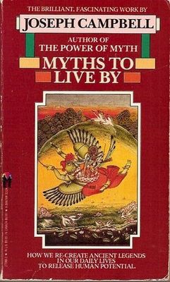 Campbell, Joseph Myths To Live By (PB)