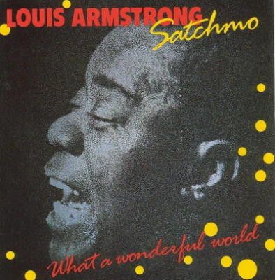 Louis Armstrong – Satchmo What A Wonderful World (CD)