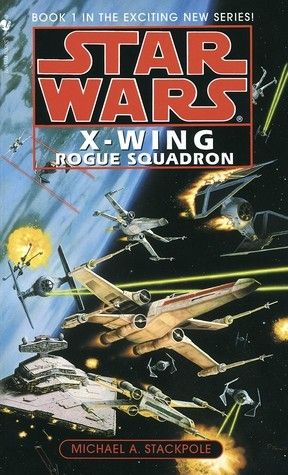Star Wars / Stackpole, Michael A. (SF) Star Wars X-Wing #1 Rogue Squadron (PB)
