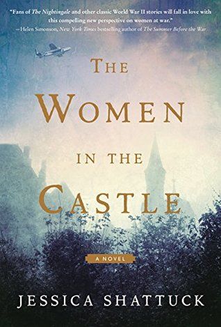 Shattuck, Jessica (HF) The Women in the Castle (TP)