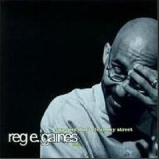 Reg E. Gaines – Sweeper Don't Clean My Street (CD)