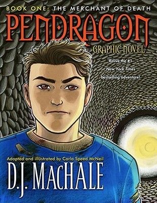 MacHale, D.J. (GN) Book One The Merchant of Death: Pendragon Graphic Novel
