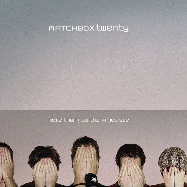 Matchbox Twenty – More Than You Think You Are (CD, 2002) PLAY TESTED