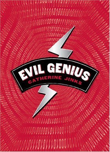 Jinks, Catherine (MG) Genius #1 Evil Genius (HC)