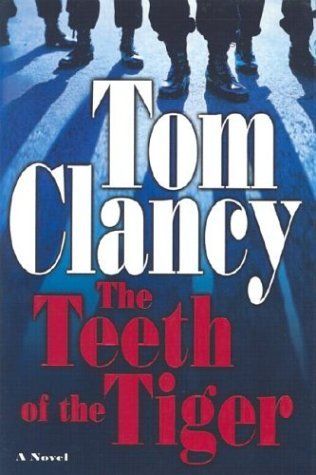 Clancy, Tom (TH) Jack Ryan, Jr. #1 The Teeth of the Tiger (2003, 1st Print, HC)