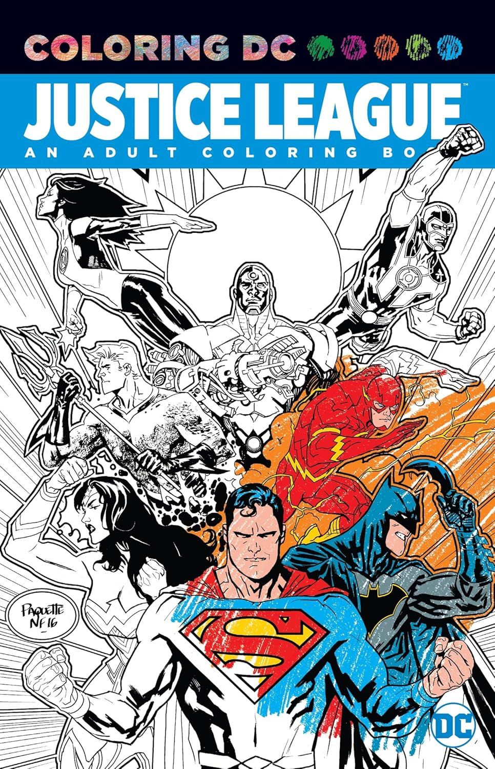DC Comics Justice League: An Adult Coloring Book [Coloring DC]