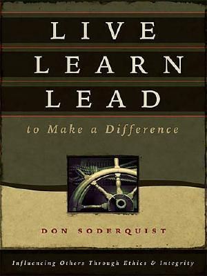 Soderquist, Don (158.CS) Live Learn Lead to Make a Difference (HC)