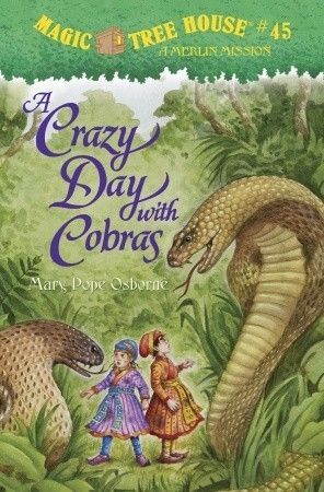 Osborne, Mary Pope (KF) Magic Tree House #45 A Crazy Day With Cobras (HC)
