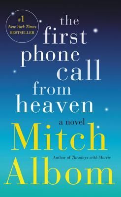 Albom, Mitch (158.SP) The First Phone Call from Heaven (PB)