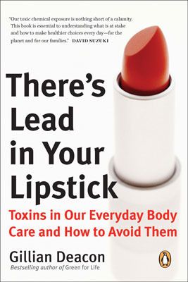 Deacon, Gillian (646.72) There's Lead in Your Lipstick (TP)