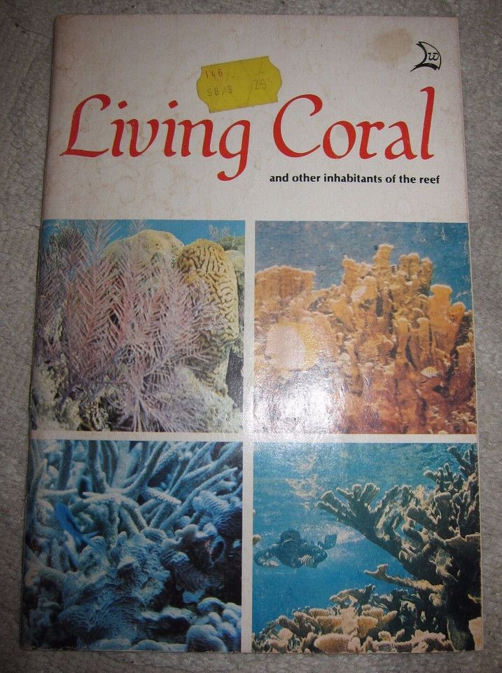Romashko, Sandra (590) Living Coral and Other Inhabitants of the Reef (softcover)