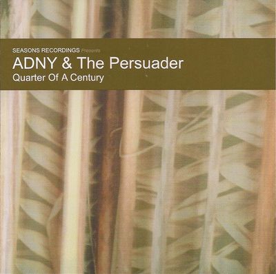 ADNY &amp; The Persuader ‎– Quarter Of A Century (CD)