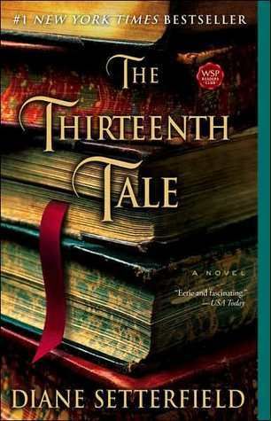 Setterfield, Diane (FI) The Thirteenth Tale (TP)