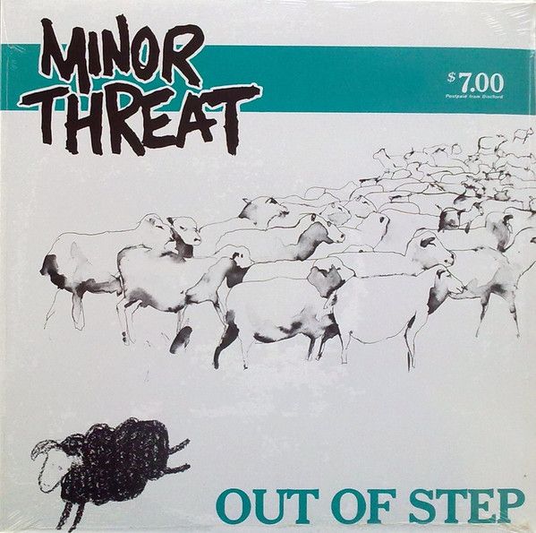 Minor Threat – Out Of Step (VF+, 12" EP, 33 ⅓ RPM, $7 Cover, DISCHORD 10)