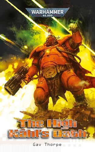 Warhammer /  Thorpe, Gav - Warhammer 40,000: The High Kâhl's Oath (New)