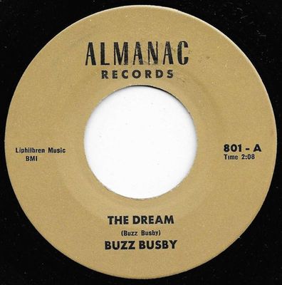Buzz Busby – The Dream / It's Looking Like Rain (VG, 1965, 45 RPM, Almanac Records – 801)