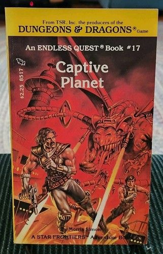 Simon,  Endless (FA) Dungeons &amp; Dragons: Endless Quest #17 Captive Planet (First Printing, July 1984, A Star Frontiers Adventure Book)
