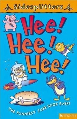 Brown, Mik - SideSplitters Hee! Hee! Hee!: The Funniest Joke Book Ever!