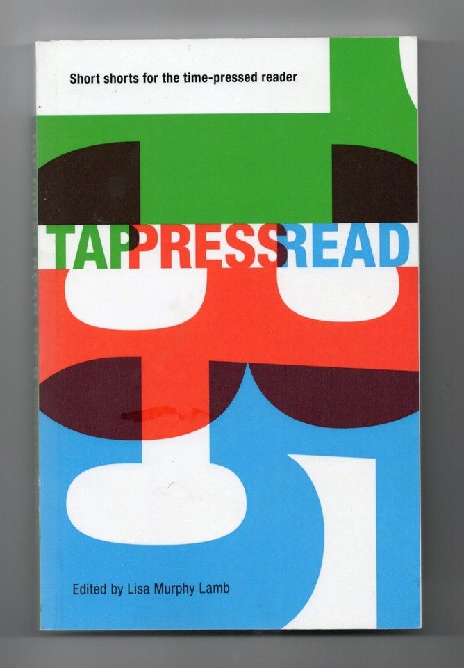 Lamb, Lisa Murphy - Tap Press Read 1-3-5: Short Shorts for the Time-Pressed Reader (TP)
