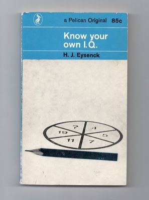 Eysenck, H.J. (153) Know Your Own I.Q. (PB)