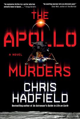 Hadfield, Chris (AD) The Apollo Murders (HC)