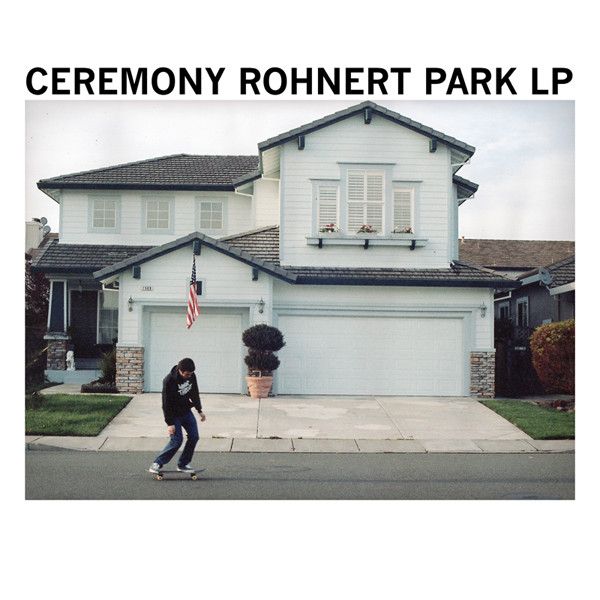 Ceremony – Rohnert Park LP (VG, 2010, LP, Blue Vinyl, Bridge Nine Records – B9R134)