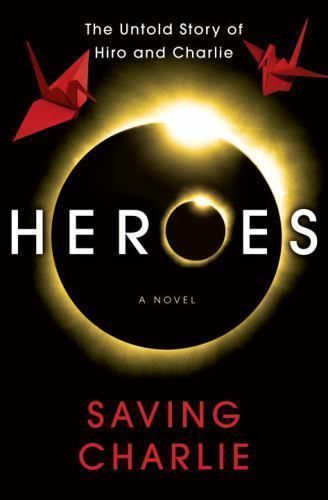 Wallington, Aury (FA) Heroes: Saving Charlie (HC)