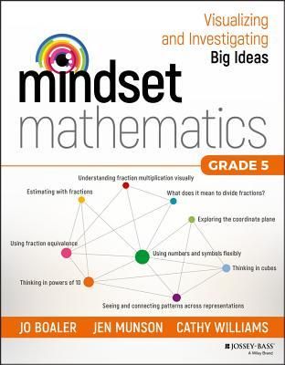 Boaler, Jo; Munson, Jen; Williams; Cathy (510) Mindset Mathematics, Grade 5 (Softcover)