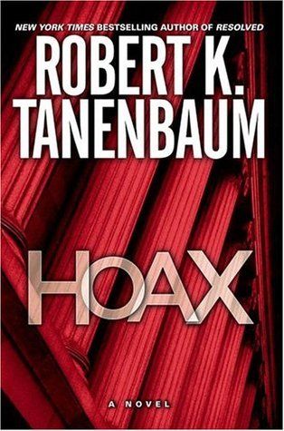 Tanenbaum, Robert K. (TH) Butch Karp #16 Hoax (HC)