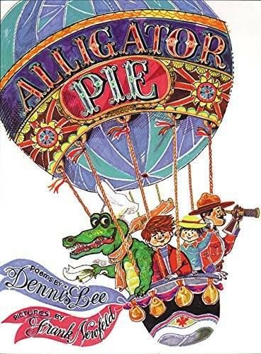 Lee, Dennis; Newfeld, Frank - Alligator Pie (Softcover)