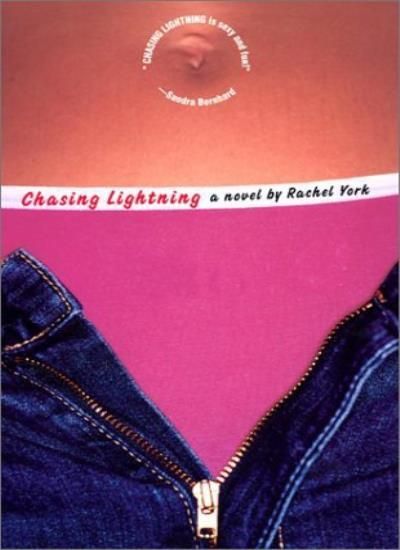 York, Rachel (LG) Chasing Lightning (2003, TP)