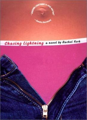 York, Rachel (LG) Chasing Lightning (2003, TP)