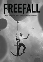 Freefall (811) Volume XXVIII Number 3: Fall 2018 (Prose &amp; Poetry)