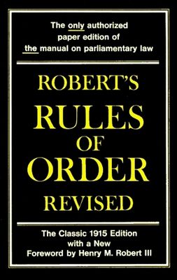 Robert, Henry Martyn (328) Robert&#39;s Rules of Order (TP)