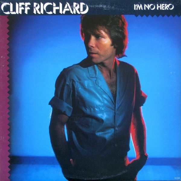 Cliff Richard – I&#39;m No Hero (VG, 1980, LP, EMI America – SW-17039)