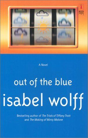 Wolff, Isabel (FI) Out of the Blue (TP)