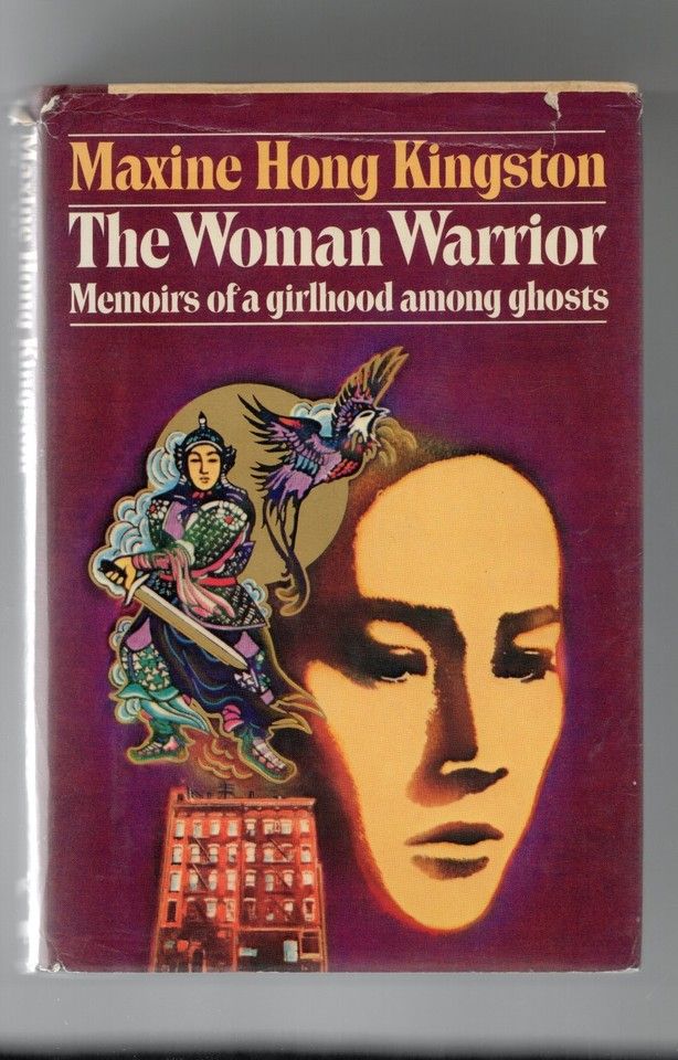 Kingston, Maxine Hong (920 KIN) The Woman Warrior: Memoirs of a Girlhood Among Ghosts (1977, 5th Printing, HC) EB25