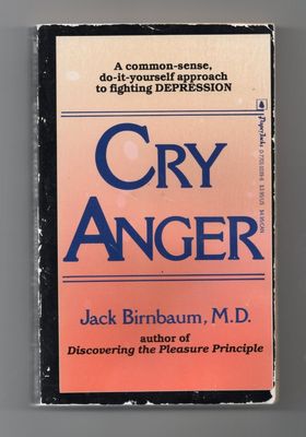 Birnbaum, Jack (158.MW) Cry Anger (PB) EB25