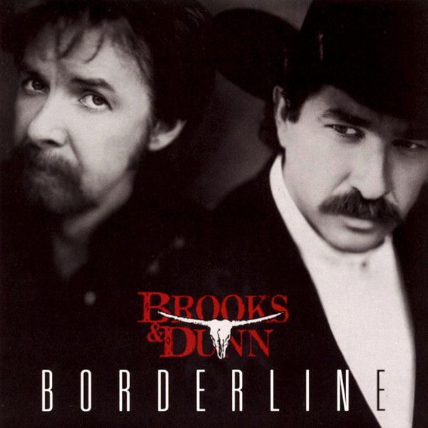 Brooks &amp; Dunn – Borderline (CD)