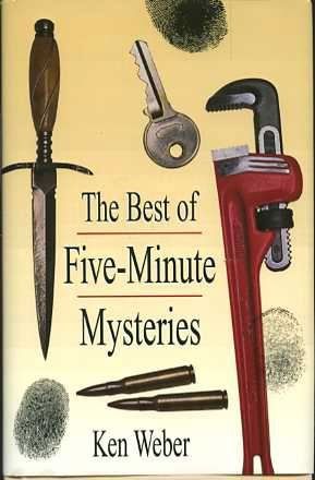 Weber, Ken (MY) The Best Of Five-Minute Mysteries (1999, HC)