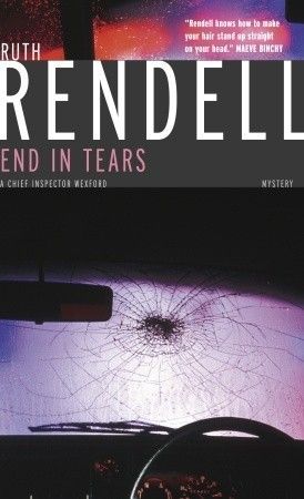 Rendell, Ruth (MY) Inspector Wexford #20: End in Tears (PB)