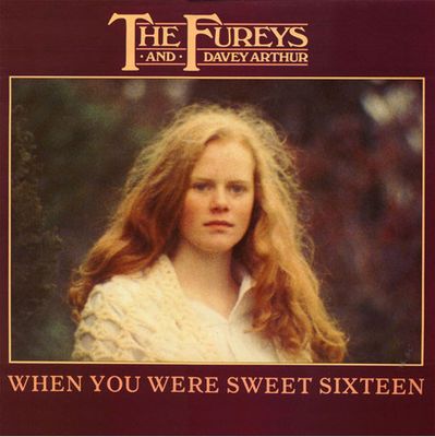 The Fureys &amp; Davey Arthur – When You Were Sweet Sixteen (Sealed/NM, 1986, LP, Avalon Records – AVE 1013)