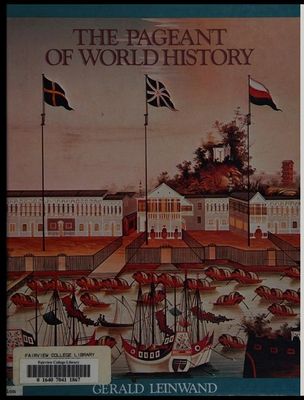 Leinwand, Gerald (909.08) The Pageant of World History (Alberta Edition) (1989, HC)
