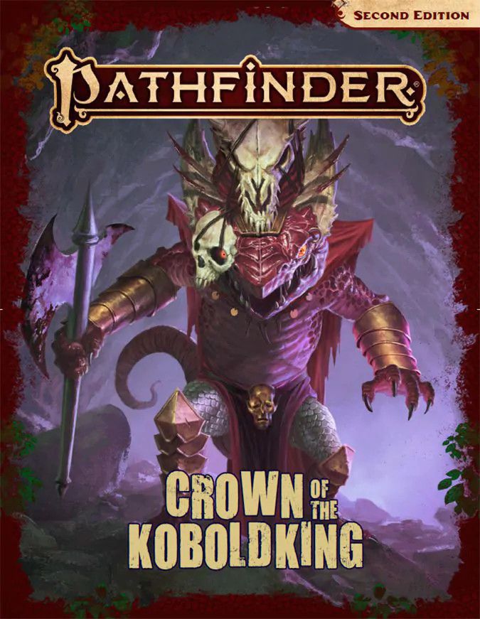 Pathfinder 2nd Edition: Crown of the Kobold King