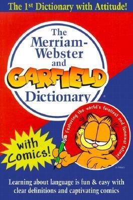 The Merriam-Webster and Garfield Dictionary (Softcover)