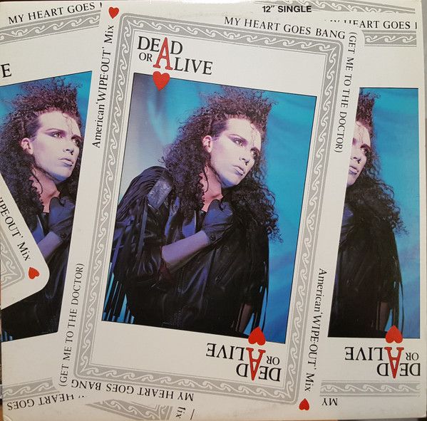 Dead Or Alive – My Heart Goes Bang (Get Me To The Doctor) (VG+, 1985, 12" Single, 33 ⅓ RPM, Epic – 12EXP-7121)