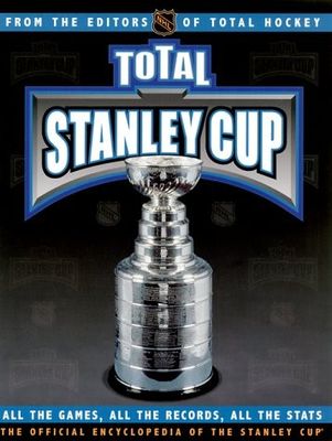 NHL (796.962) Total Stanley Cup: The Official Encylopedia Of The Stanley Cup (2000, Softcover)