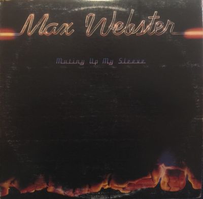 Max Webster – Mutiny Up My Sleeve (VG, LP, Reissue, Anthem – ANR-1-1012)