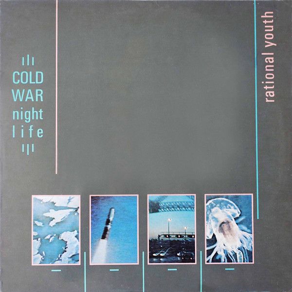 Rational Youth – Cold War Night Life (VG+, 1982, LP, Yellow Label, Yul Records – YULP 1)